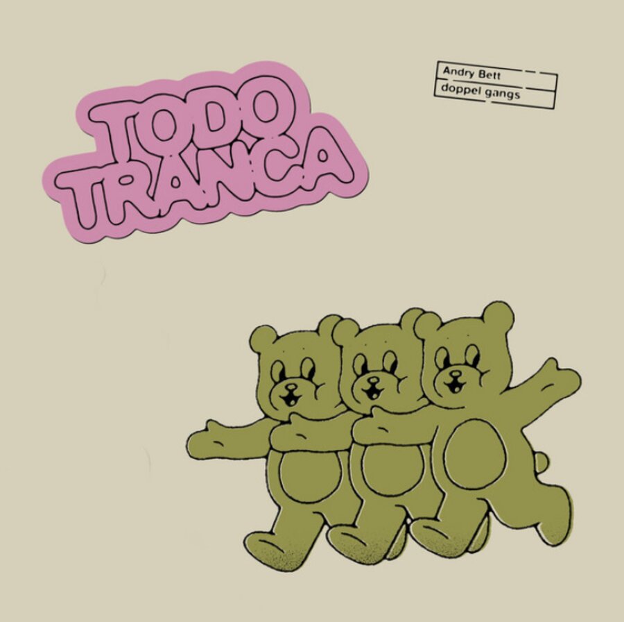 Andry Bett, doppel gangs — Todo Tranca